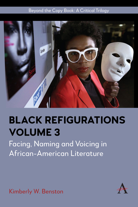 Knjiga Black Refigurations Kimberly W. Benston