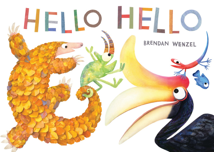 Knjiga Hello Hello Brendan Wenzel