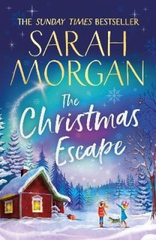 Книга Christmas Escape Sarah Morgan