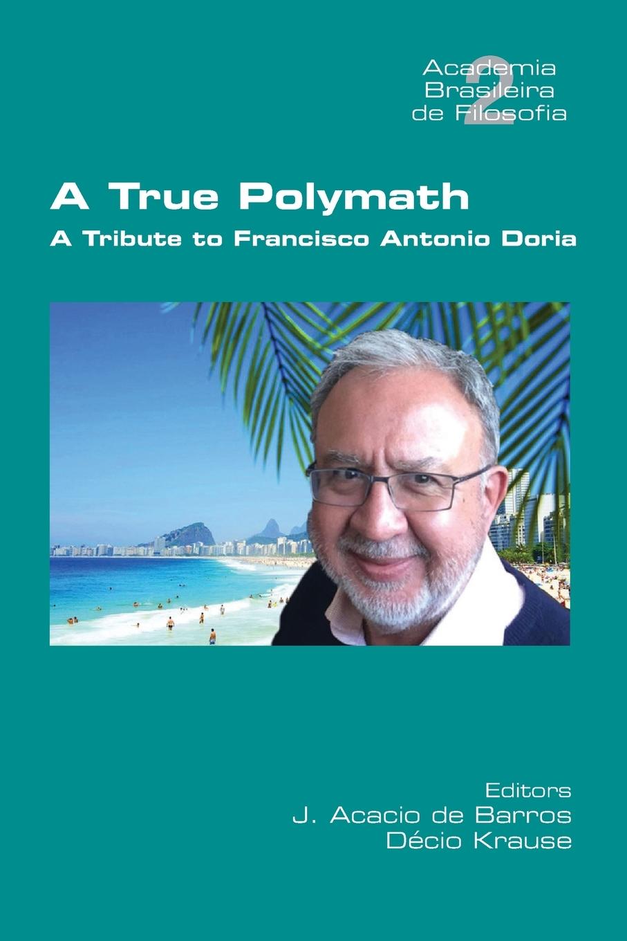 Knjiga True Polymath J Acacio de Barros