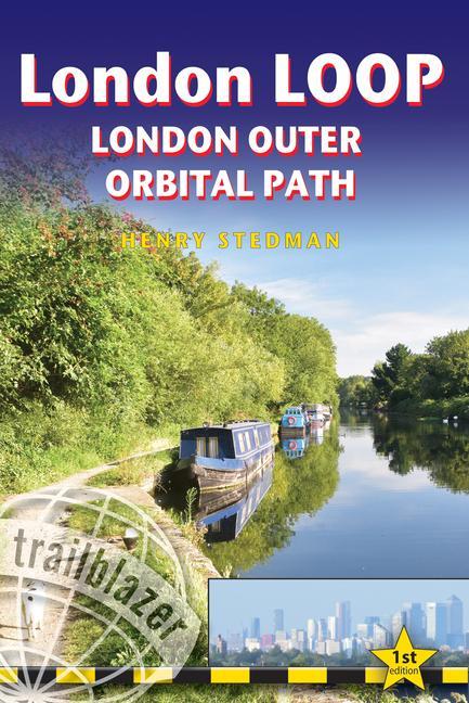Buch London LOOP - London Outer Orbital Path HENRY STEDMAN