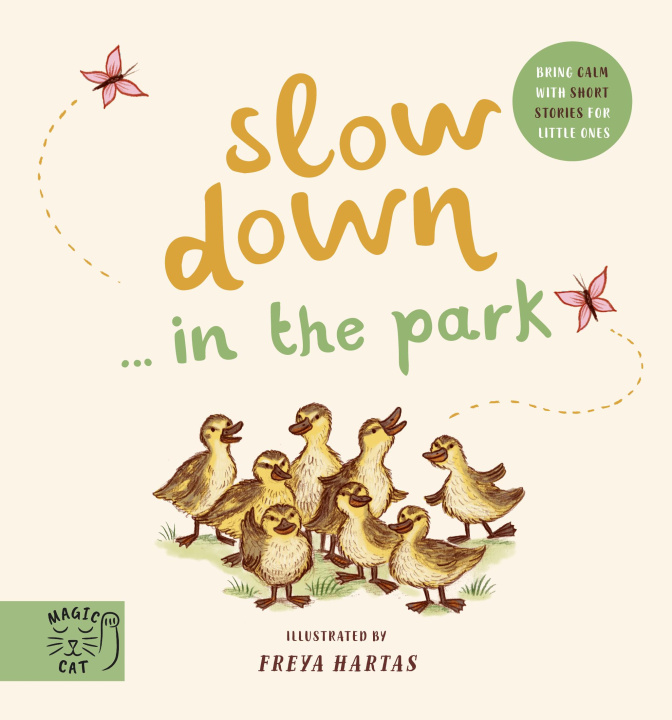 Book Slow Down... Discover Nature in the Park 