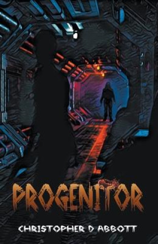 Carte Progenitor Abbott Christopher D Abbott