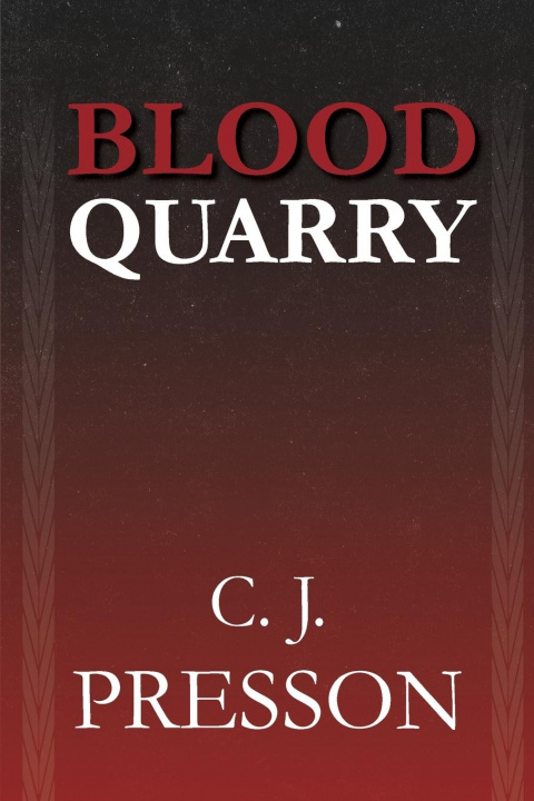 Knjiga Blood Quarry Nola G Causey
