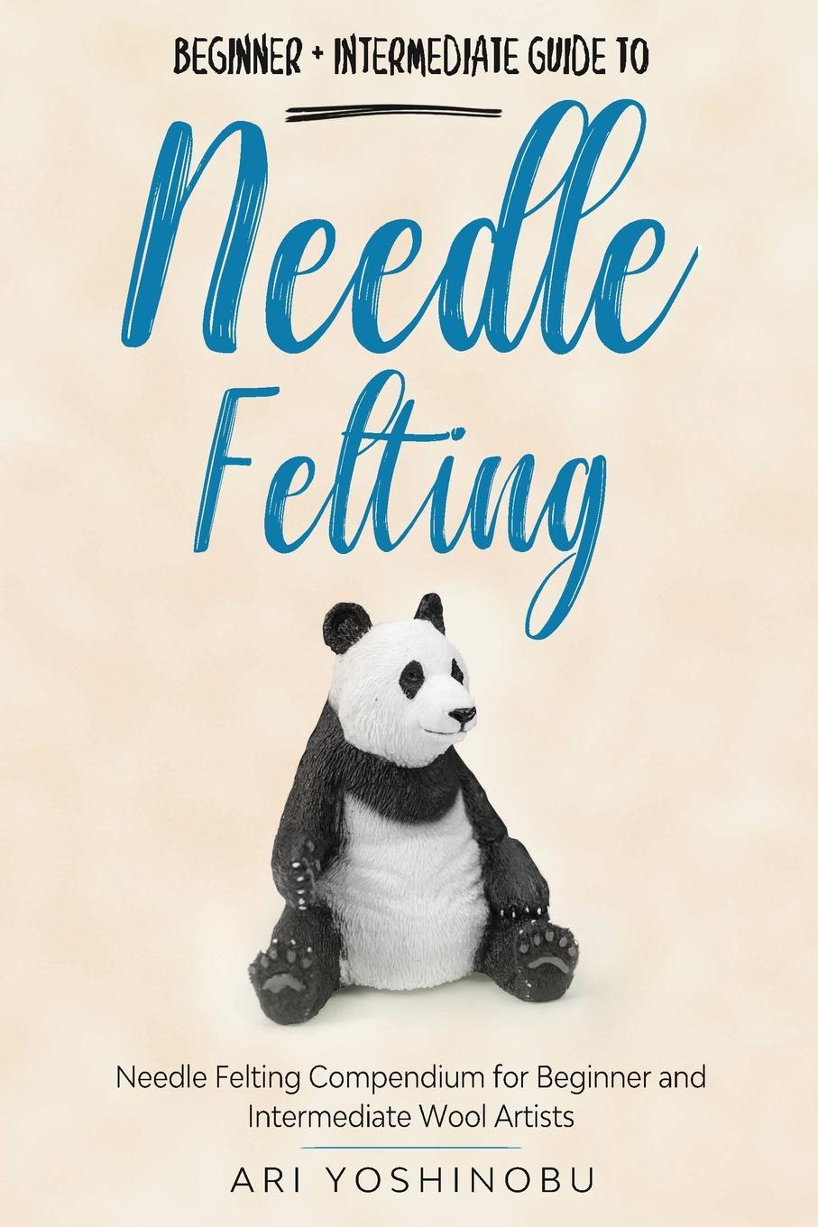 Kniha Needle Felting 