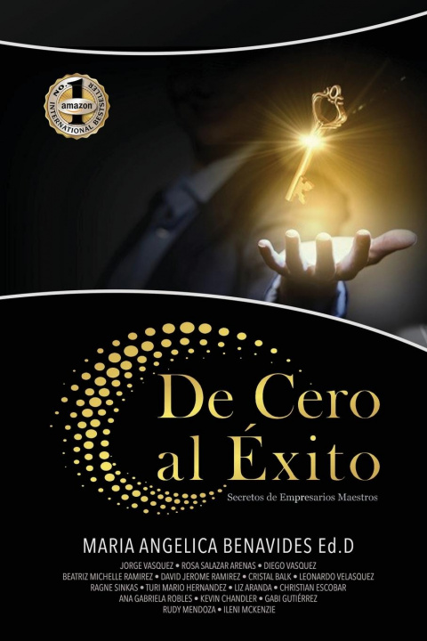Knjiga de Cero Al Exito Maria A. Benavides