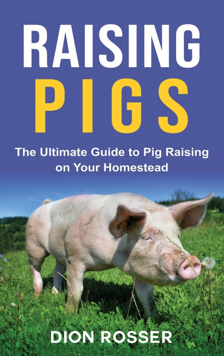 Carte Raising Pigs Dion Rosser