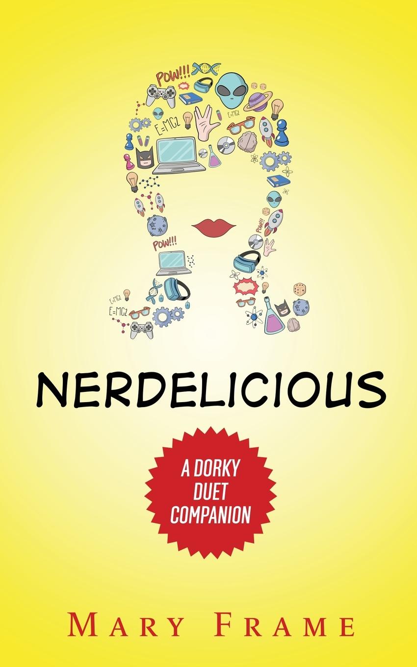 Книга Nerdelicious Mary Frame