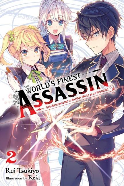 Könyv World's Finest Assassin Gets Reincarnated in Another World as an Aristocrat, Vol. 2 LN RUI TSUKIYO