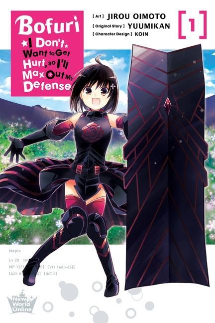 Książka Bofuri: I Don't Want to Get Hurt, so I'll Max Out My Defense., Vol. 1 (manga) JIROU OIMOTO