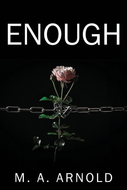 Knjiga Enough M. A. ARNOLD