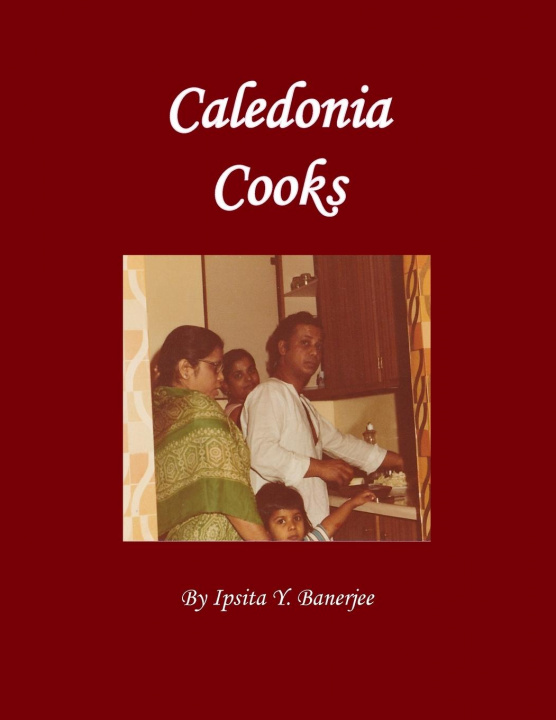 Book Caledonia Cooks Leah Fowler