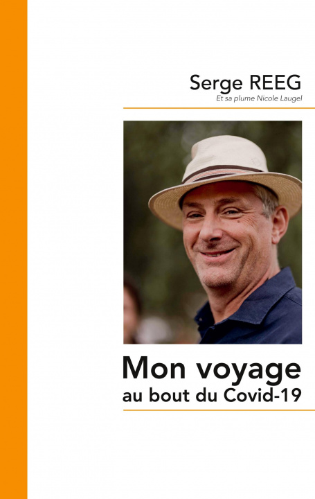 Книга Mon voyage au bout du Covid-19 