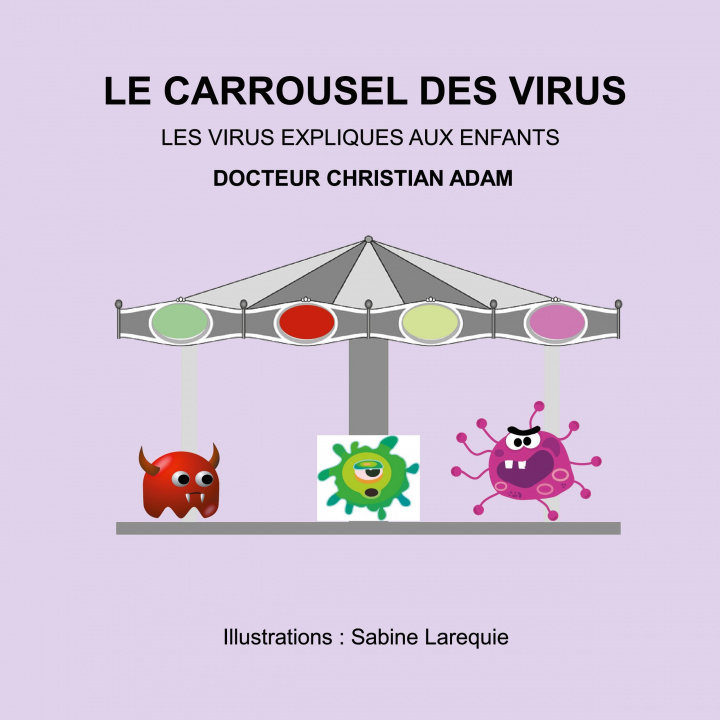 Kniha Carrousel des Virus 