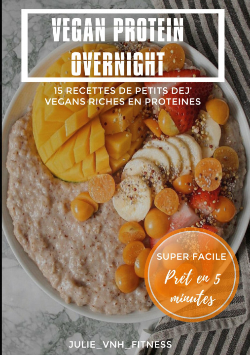 Книга Vegan Protein Overnight 