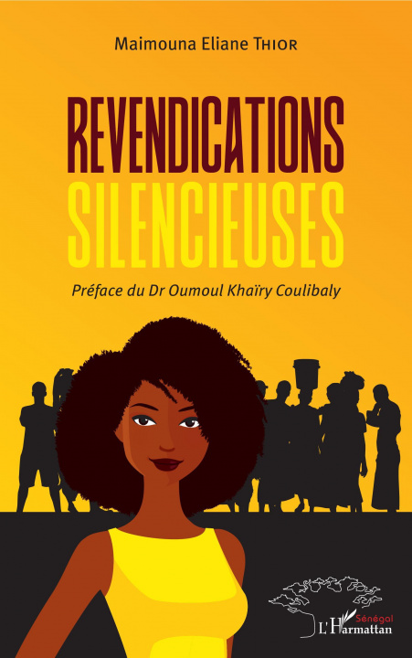 Книга Revendications silencieuses Thior maimouna eliane