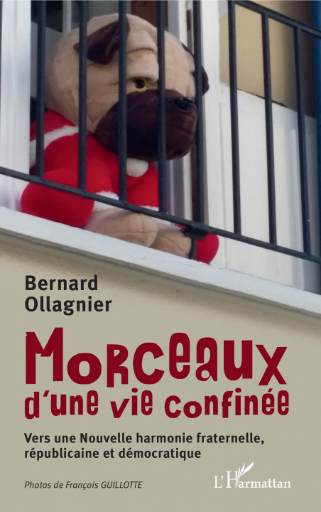 Knjiga Morceaux d'une vie confinée Bernard Ollagnier