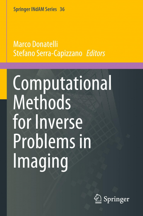 Buch Computational Methods for Inverse Problems in Imaging Marco Donatelli