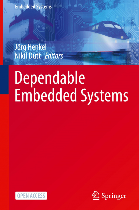 Knjiga Dependable Embedded Systems Jörg Henkel