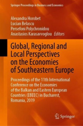 Könyv Global, Regional and Local Perspectives on the Economies of Southeastern Europe Anastasios Karasavvoglou