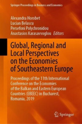 Kniha Global, Regional and Local Perspectives on the Economies of Southeastern Europe Anastasios Karasavvoglou