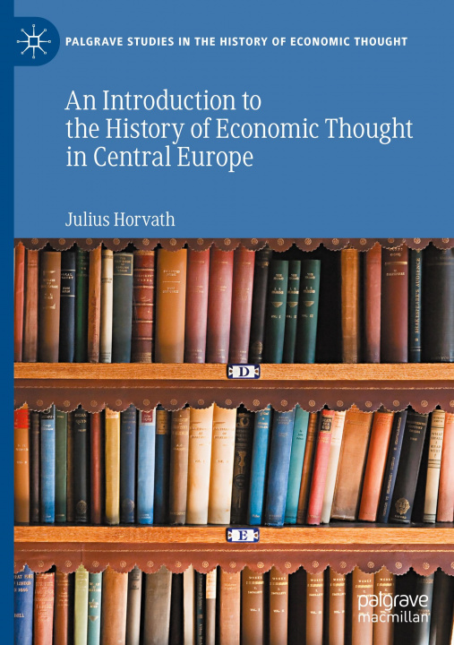 Könyv Introduction to the History of Economic Thought in Central Europe 