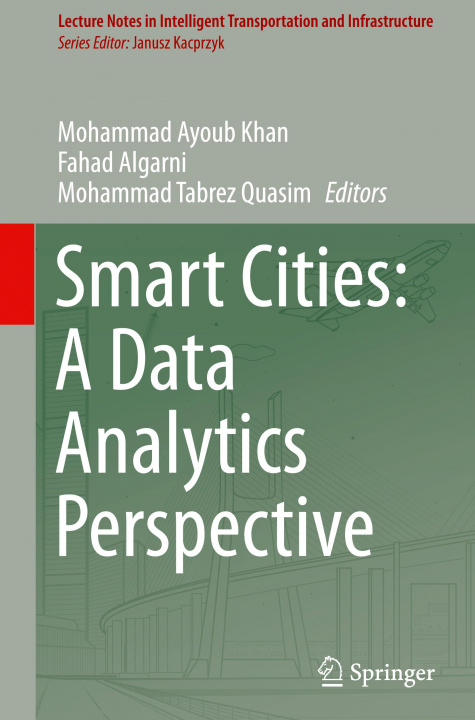Книга Smart Cities: A Data Analytics Perspective Mohammad Tabrez Quasim