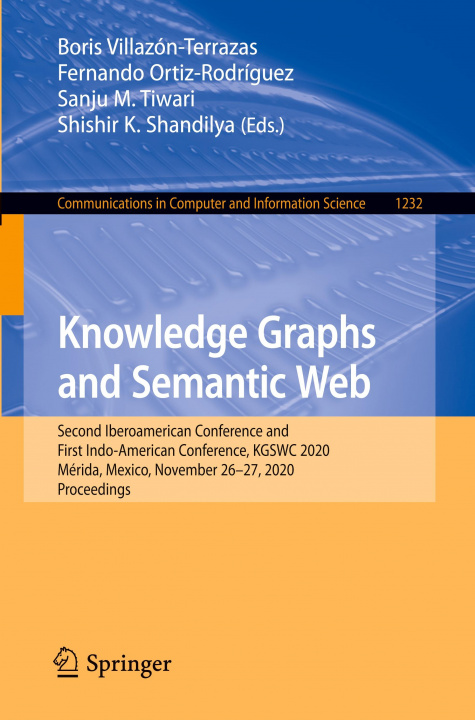 Knjiga Knowledge Graphs and Semantic Web Shishir K. Shandilya