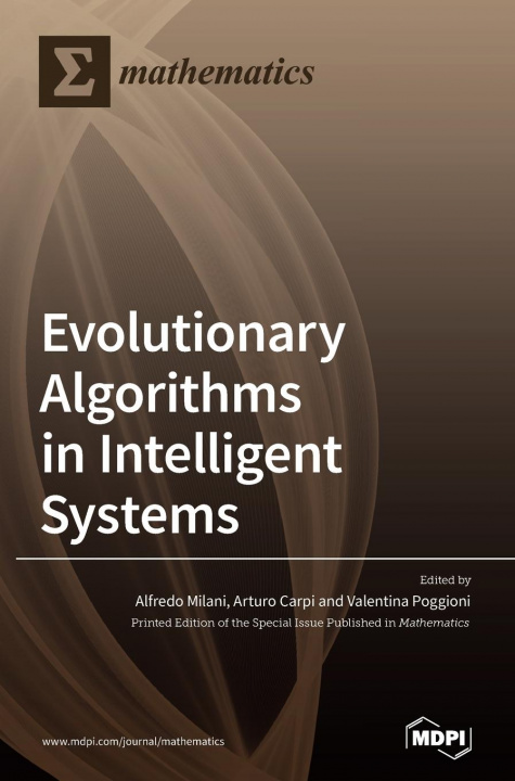Knjiga Evolutionary Algorithms in Intelligent Systems Alfredo Milani