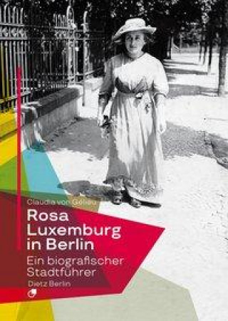 Книга Rosa Luxemburg in Berlin 