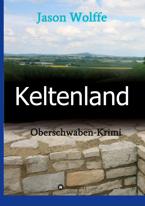Knjiga Keltenland Jason Wolffe