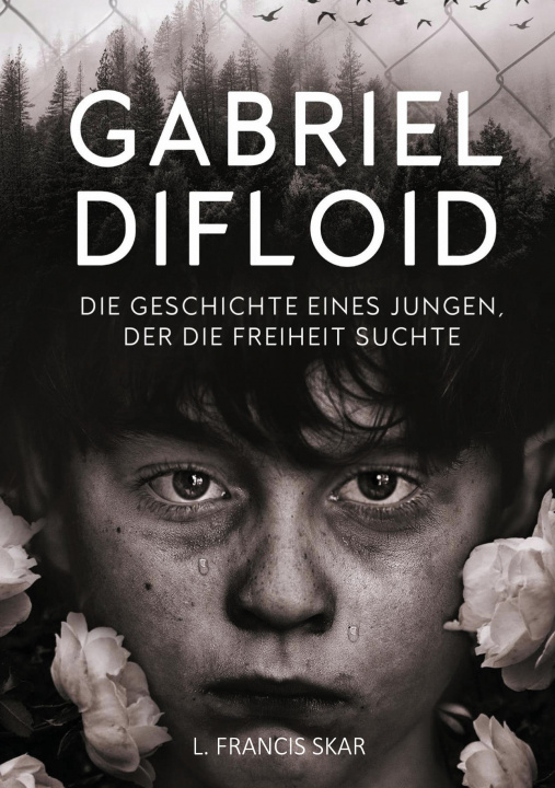 Knjiga Gabriel DiFloid L. Francis Skar
