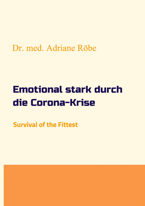 Книга Emotional stark durch die Corona-Krise 