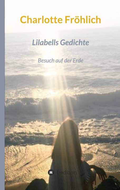 Knjiga Lilabells  Gedichte Charlotte Fröhlich
