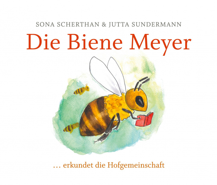 Knjiga Die Biene Meyer Sona Scherthan