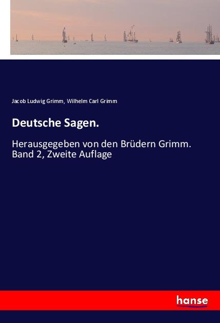 Boek Deutsche Sagen. Wilhelm Carl Grimm