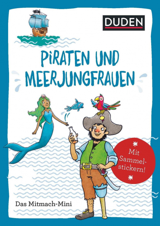Kniha Duden Minis (Band 43) - Piraten und Meerjungfrauen / VE3 Stefan Louis Richter