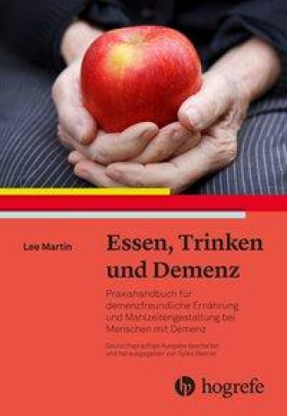 Kniha Essen, Trinken und Demenz Sylke Werner