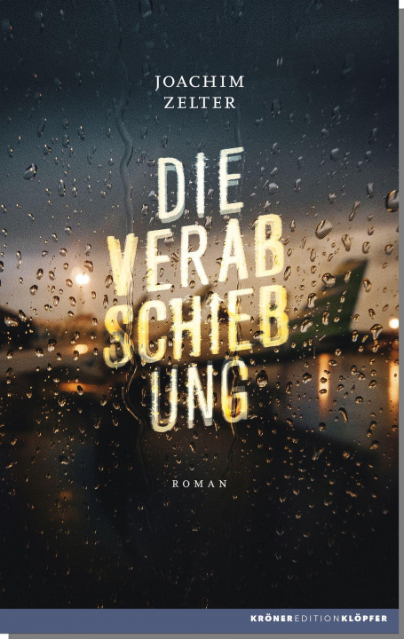 Knjiga Die Verabschiebung Joachim Zelter