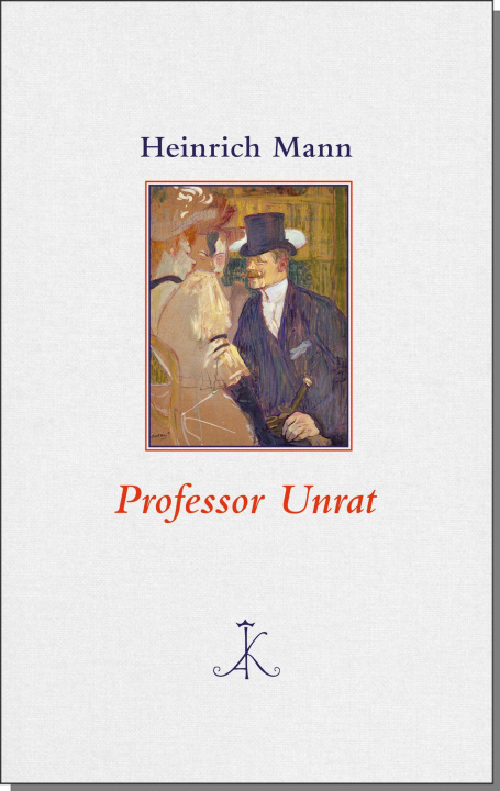 Kniha Professor Unrat Helmut Koopmann