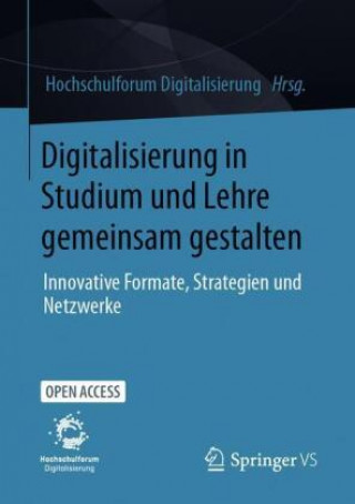 Kniha Digitalisierung in Studium Und Lehre Gemeinsam Gestalten 