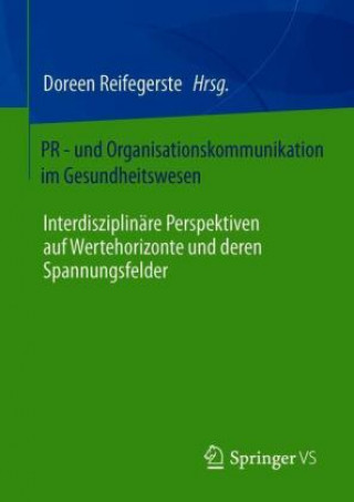 Книга PR Und Organisationskommunikation Im Gesundheitswesen 