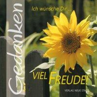 Book Ich wünsche Dir ... viel Freude! Gabriele Hartl