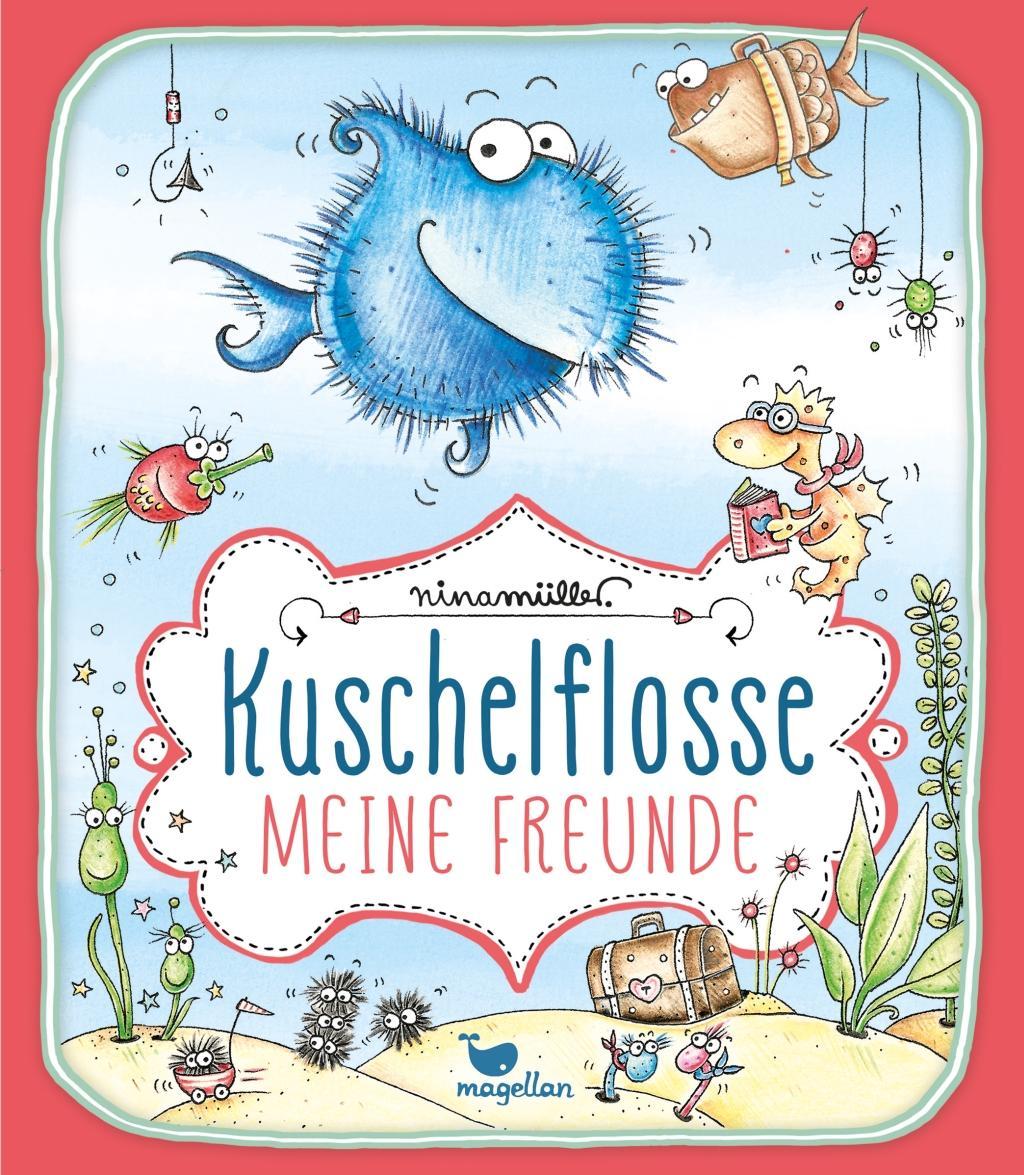 Kniha Kuschelflosse - Meine Freunde Nina Müller