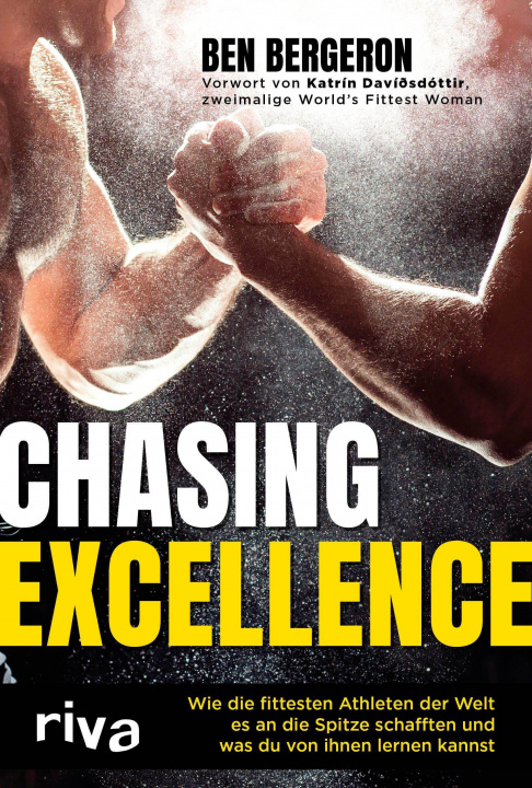 Knjiga Chasing Excellence Ben Bergeron