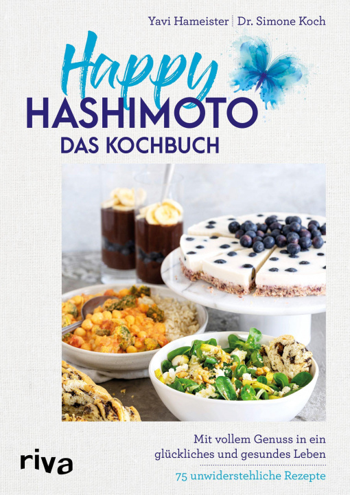 Könyv Happy Hashimoto - Das Kochbuch Simone Koch