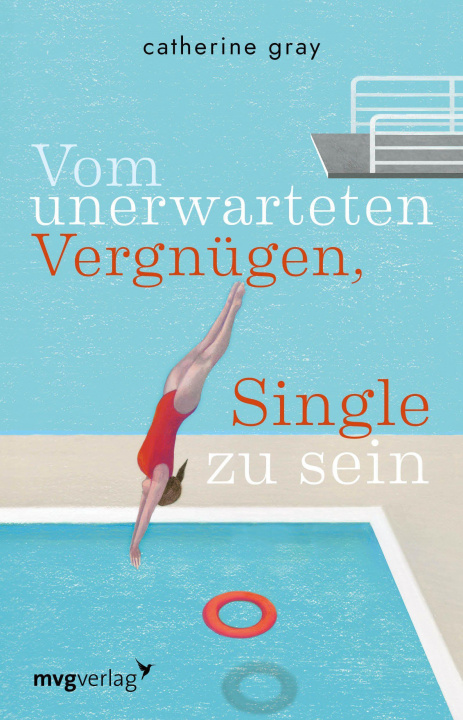 Könyv Vom unerwarteten Vergnügen, Single zu sein Christiane Bernhardt