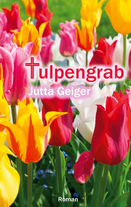 Kniha Tulpengrab 