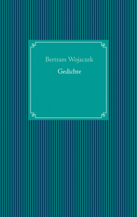 Knjiga Gedichte Bertram Wojaczek