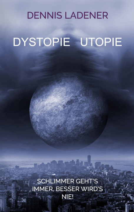 Buch Dystopie Utopie 